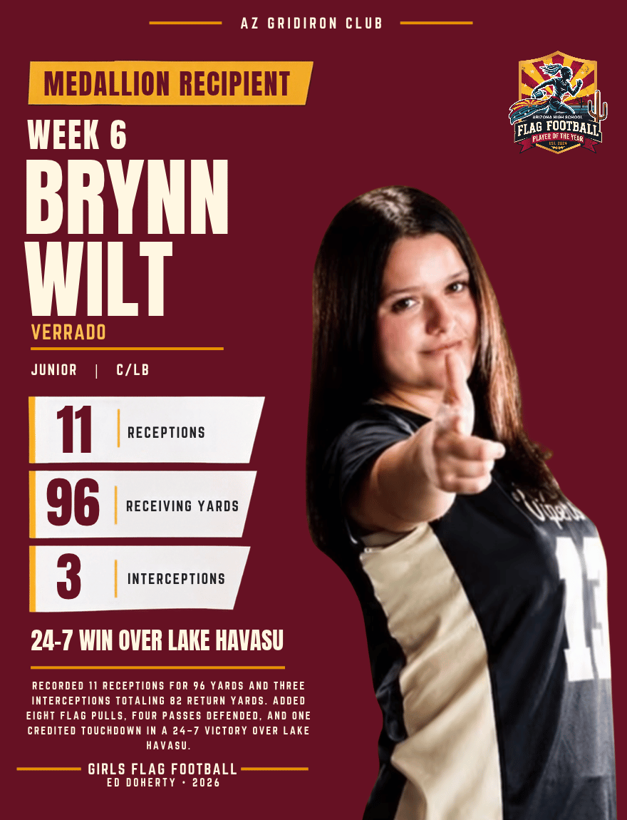 Week 6 Arizona High School Flag Football Player of the Year medallion recipient Brynn Wilt of Verrado